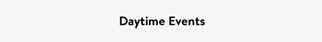 Daytime Events