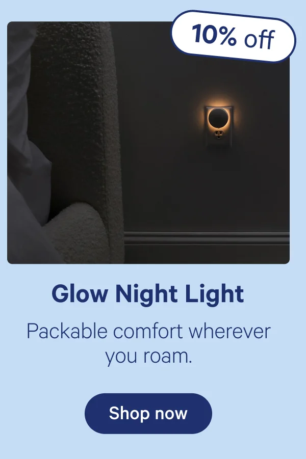 Glow Night Light; Packable comfort wherever you roam.