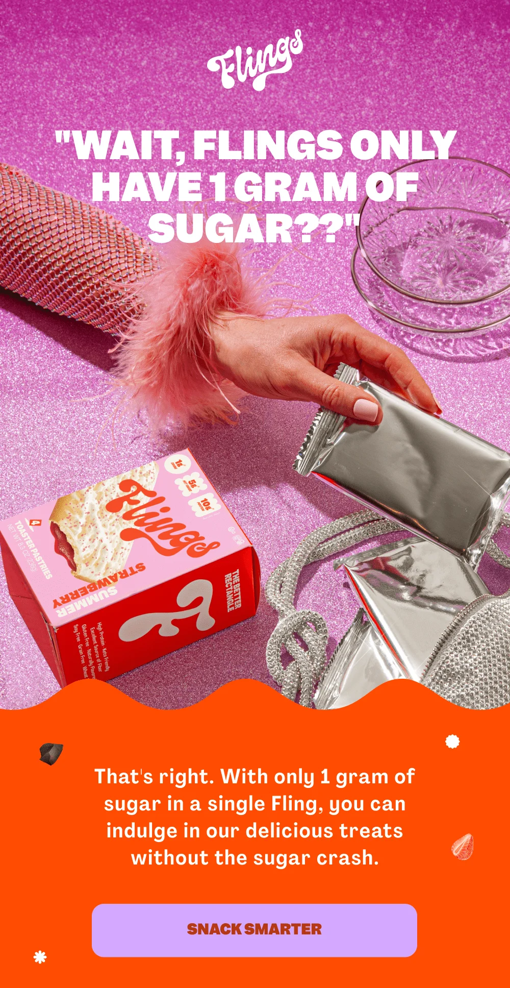 WAIT, FLINGS ONLY HAVE 1 GRAM OF SUGAR??