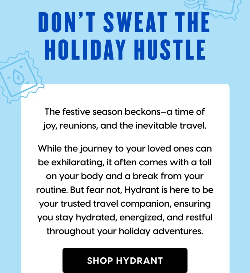 DON'T SWEAT THE HOLIDAY HUSTLE | SHOP HDYRANT
